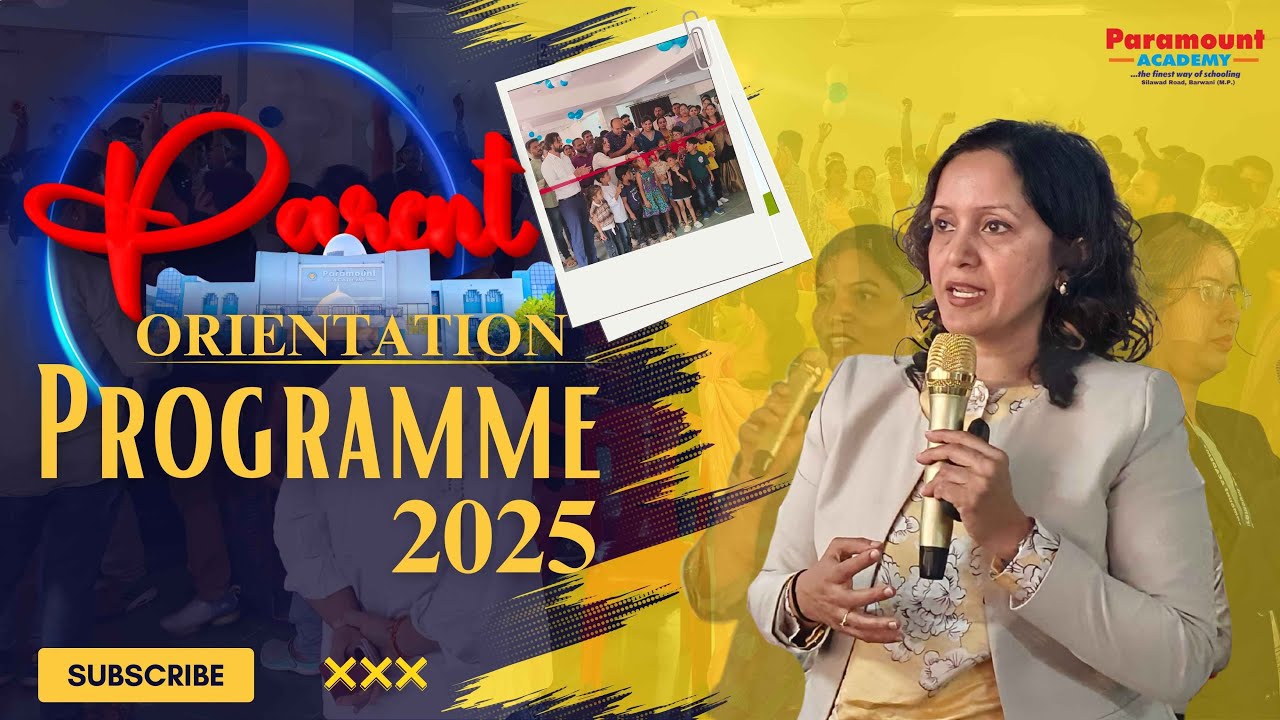 Parent Orientation Program  #ParamountAcademy
