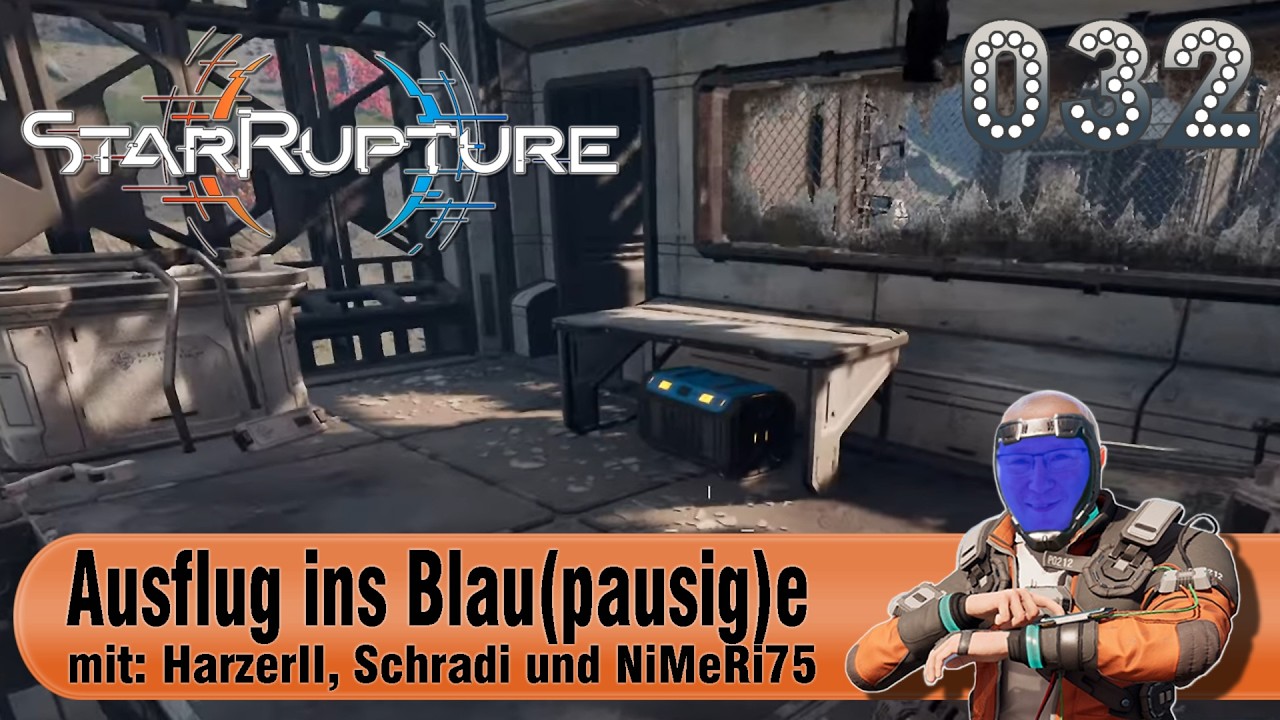 StarRupture [Lets play GER] Early Access (032) Multiplayer - Ausflug ins Blau(pausig)e