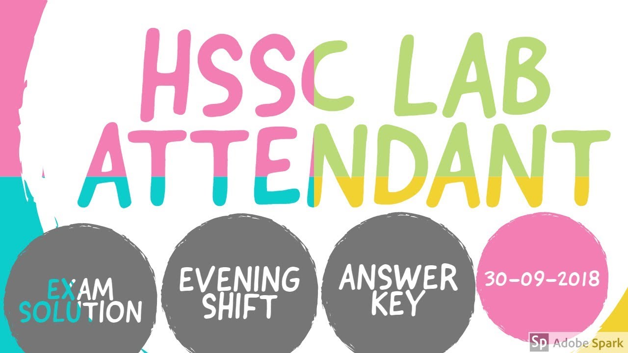 #answerkey HSSC LAB ATTENDANT EXAM EVENING SHIFT ANSWER KEY I Solution 30/09/18 Official EduPark