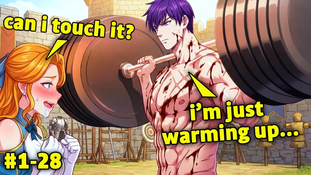 [1-28] When A Martial BODYBUILDER Reincarnates And FORCES Nobles To Become An ARMY Of Gym Rats!