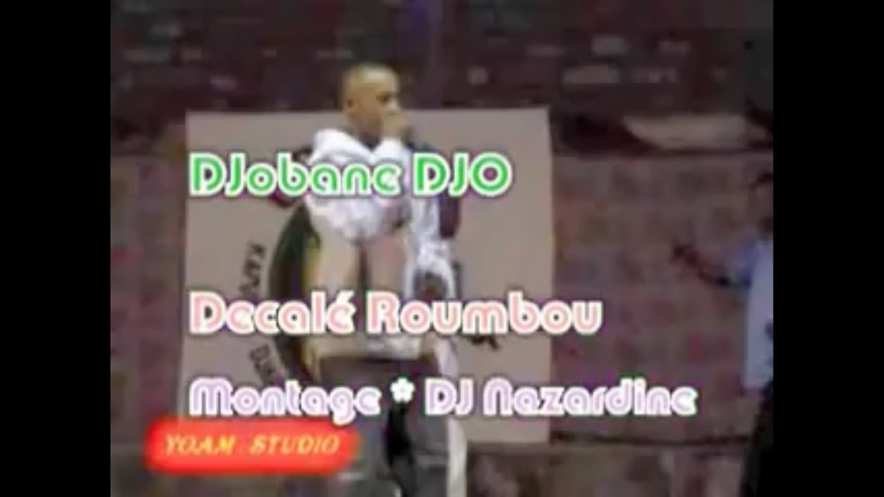 Djobane Djo - Decal&eacute; Roumbou