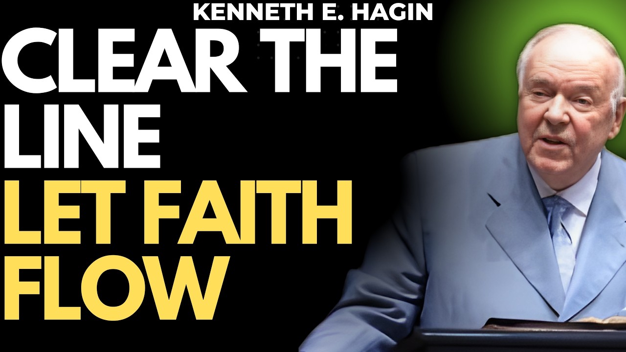 Kenneth E Hagin: 7 Hindrances to Faith That Block Confidence Toward God and Results