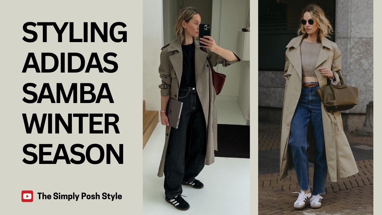 Styling Your Adidas Samba This Winter | Trendy & Cozy Winter Outfit Ideas!