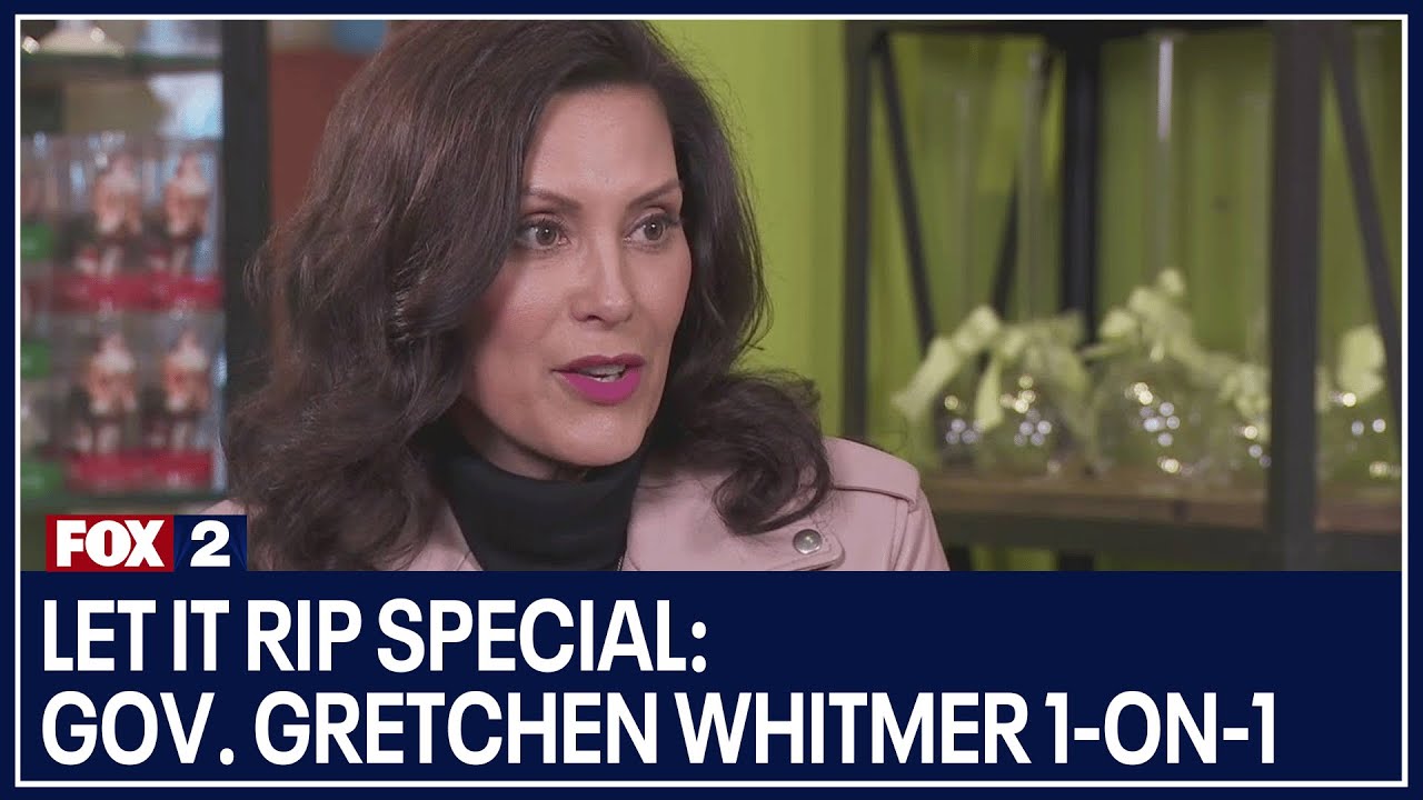 Let It Rip Special: Gov. Gretchen Whitmer 1-on-1