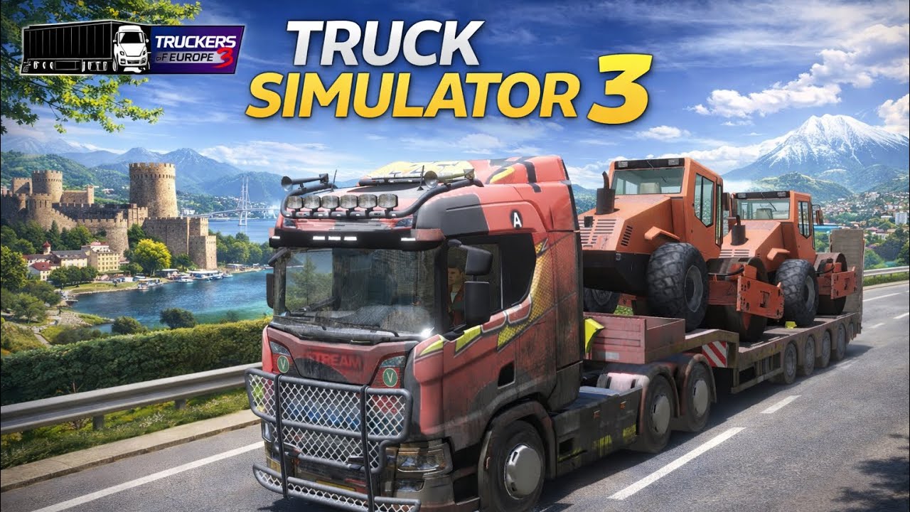 Truck Simulator 3 – EXTREME Heavy Cargo Transport | Ultra Realistic Gameplay 🚛💥