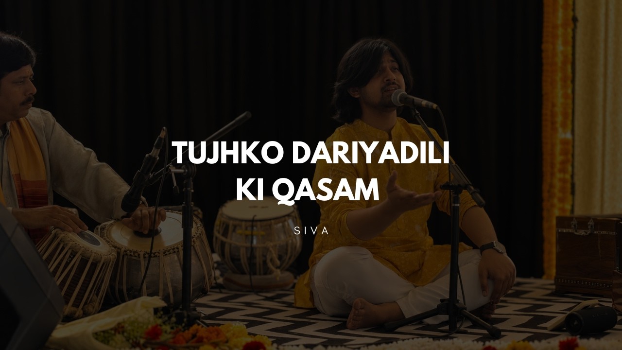 Tujhko dariyadili ki kasam | siva | Dhaivat Aarambh | Jagjit Singh - Chitra Singh