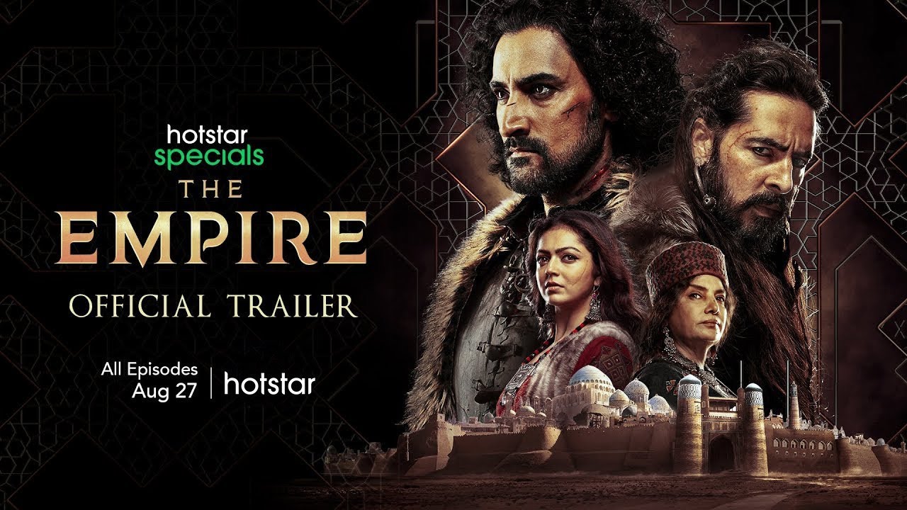 Hotstar Specials The Empire | Official Trailer | All Episodes Streaming on August 27