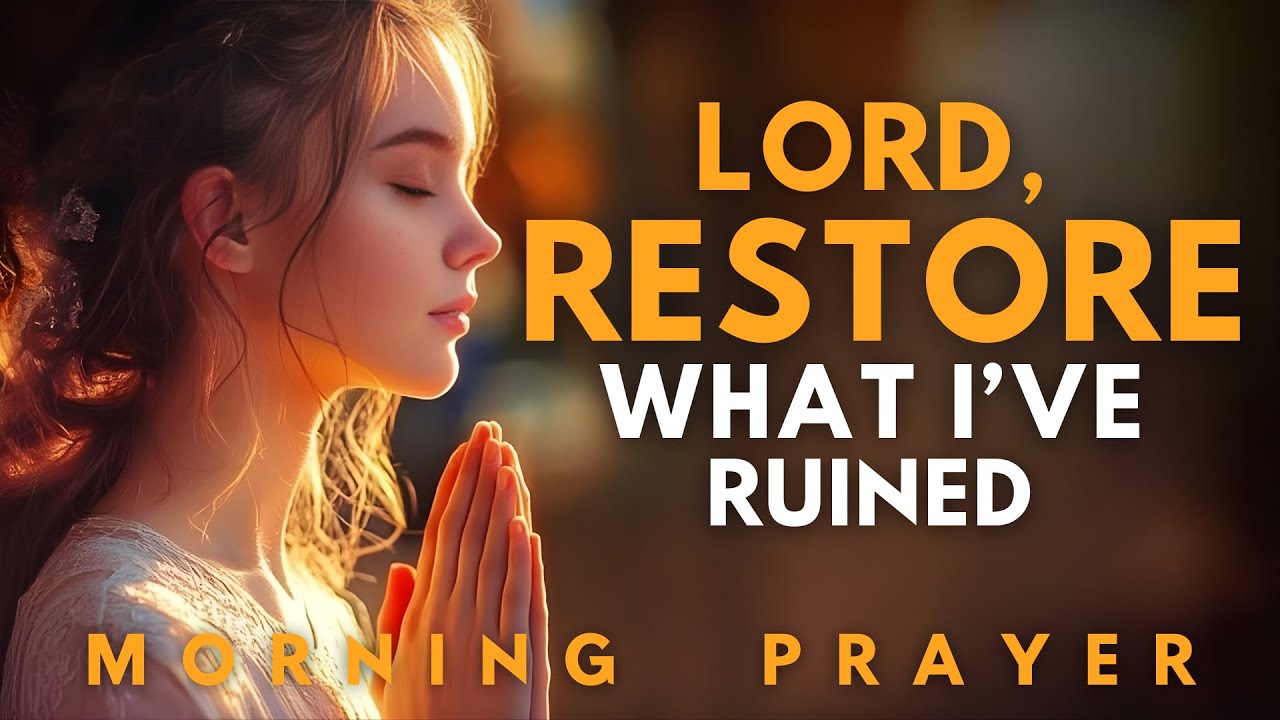 Lord, Correct Me Without Crushing Me | Morning Prayer for Healing, Guidance & Restoration