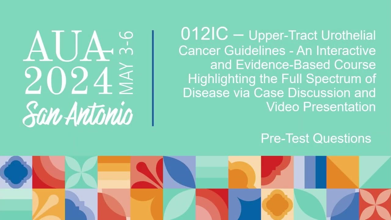 Upper Tract Urothelial Cancer (UTUC) Guidelines (2024)
