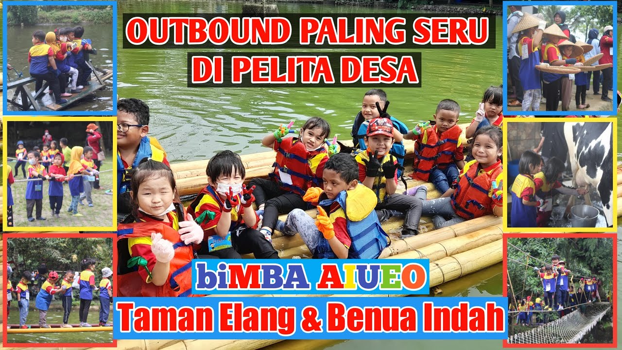 WISATA OUTBOUND SERU DI PELITA DESA CISEENG BOGOR - FIELD TRIP biMBA AIUEO TAMAN ELANG & BENUA INDAH