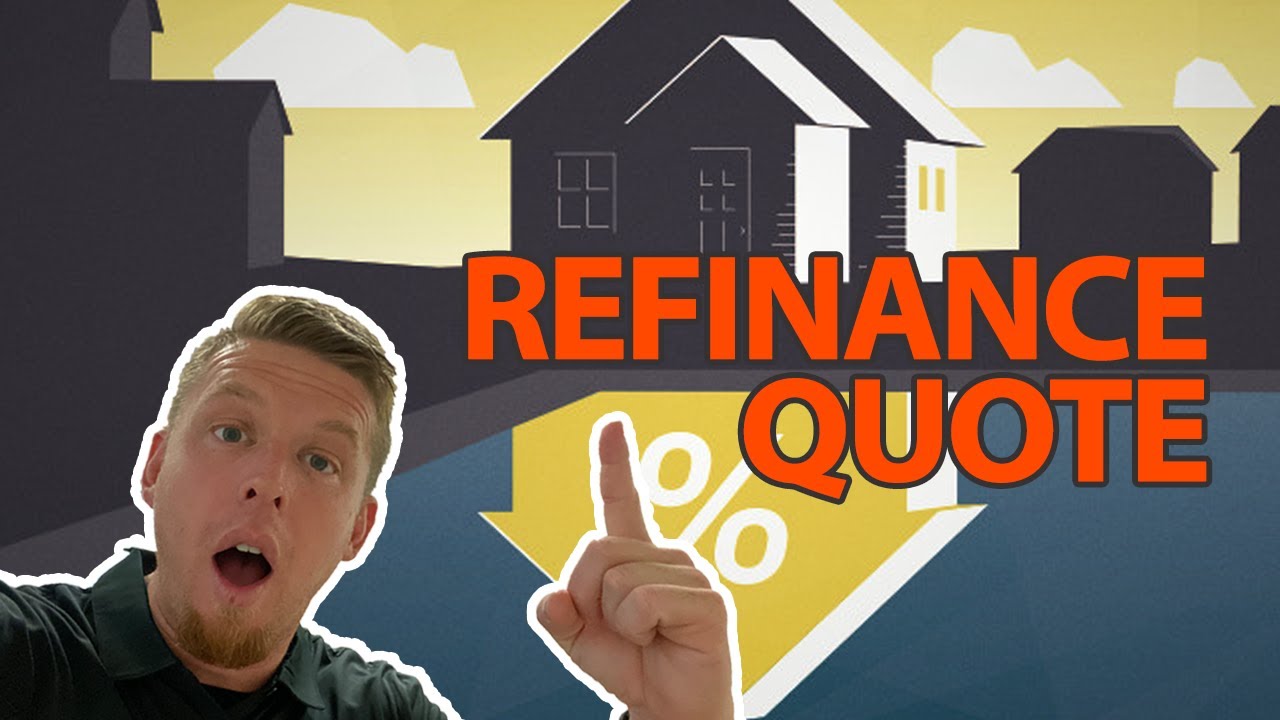 A quick and easy way to get a Mortgage Refinance Quote | Refinance Tips