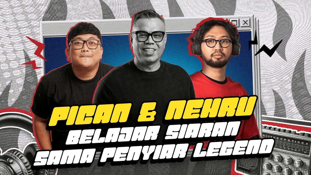 NEHRU & PICAN MENDATANGKAN SOSOK PENYIAR LEGEND DEMI BISA JADI PENYIAR NO. 1