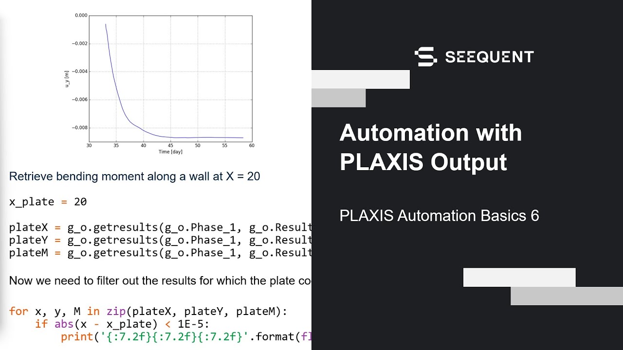 PLAXIS Automation Basics | Automation with PLAXIS Output [6/8]