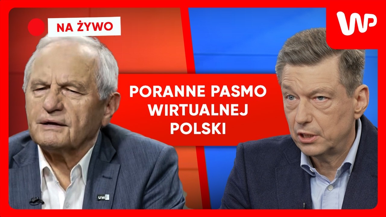 [NA ŻYWO] Poranne pasmo WP. Gośćmi: Mariusz&nbsp;Witczak i gen. prof. Stanisław Koziej