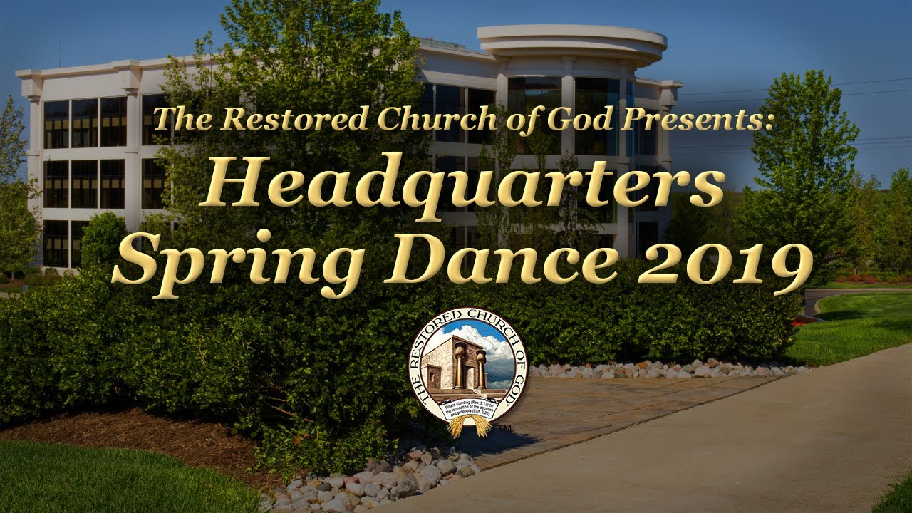 Headquarters Spring Dance 2019 – The Restored Church of God