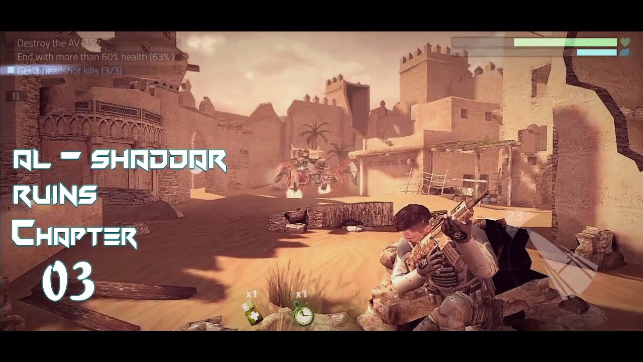 Cover fire offline Game Play ( Chapter 03 Al - Shaddar Ruins )