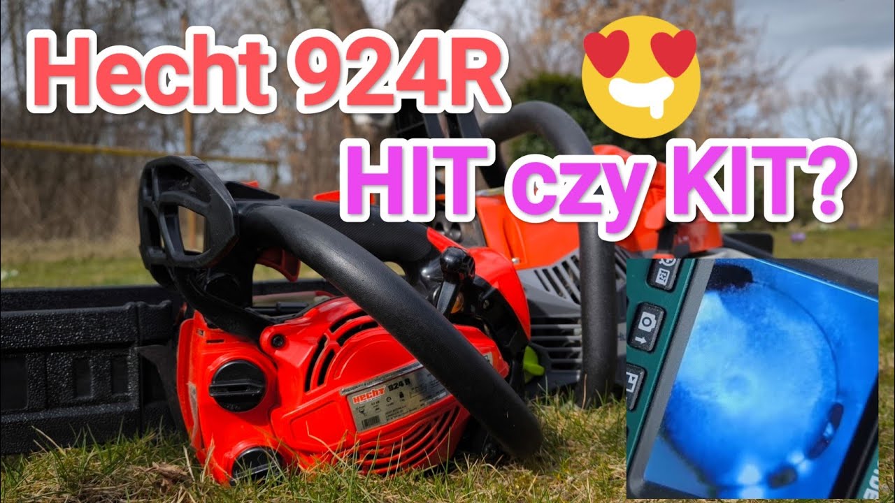 Hecht 924R hit czy kit #pilarka #chainsaw @Choroba.Zwana.Pilarką @Szymon Rekowski