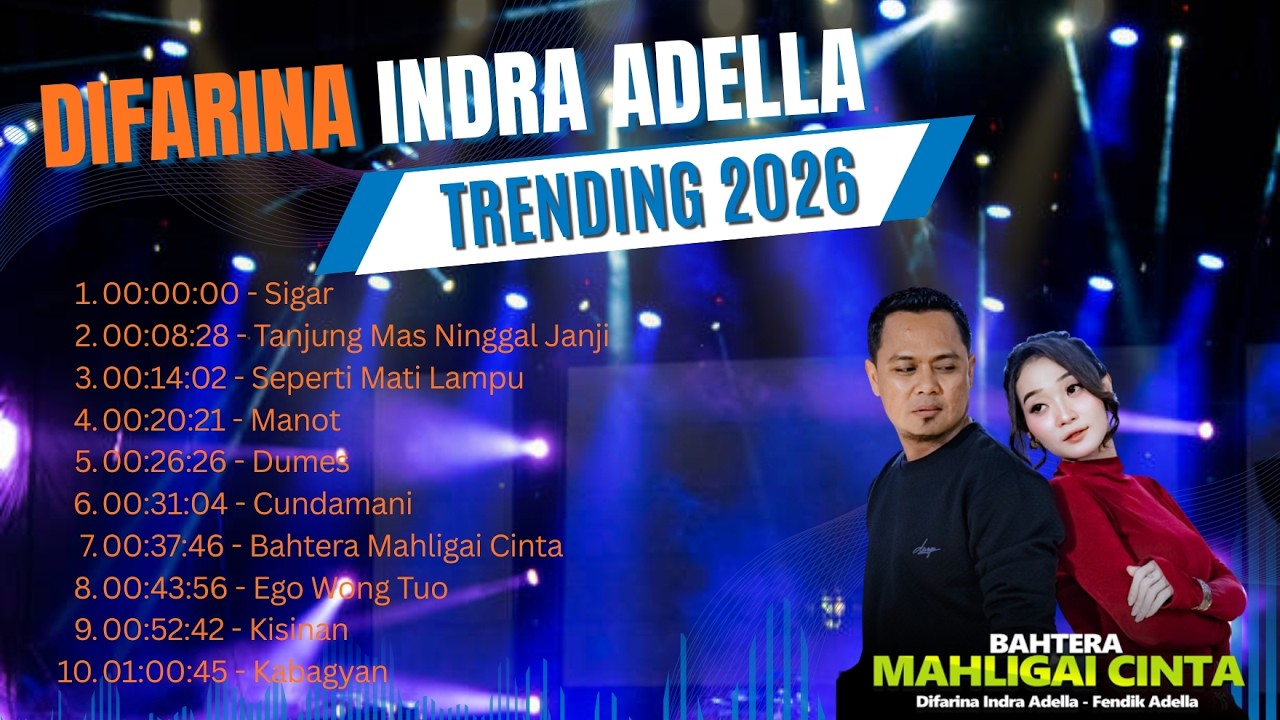 DIFARINA INDRA ADELLA TRENDING TERBARU 2026