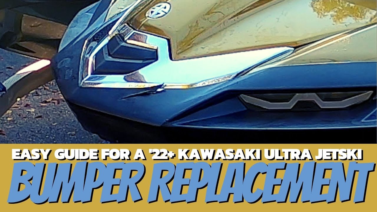 Easy-to-Follow Guide for 2022+ Kawasaki Ultra JetSki Front Bumper Replacement