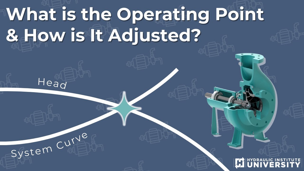 What is a Pump’s Operating Point and How Can it Be Adjusted?