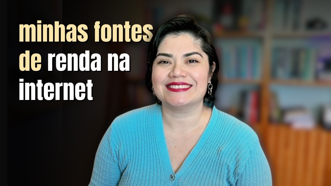 Minhas 7 fontes de renda na internet aos 38 anos | Wanessa Castro