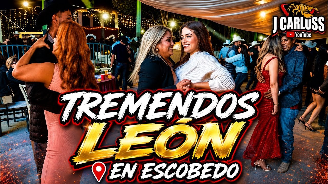 Los Tremendos Leon En Escobedo el Oro Durango
