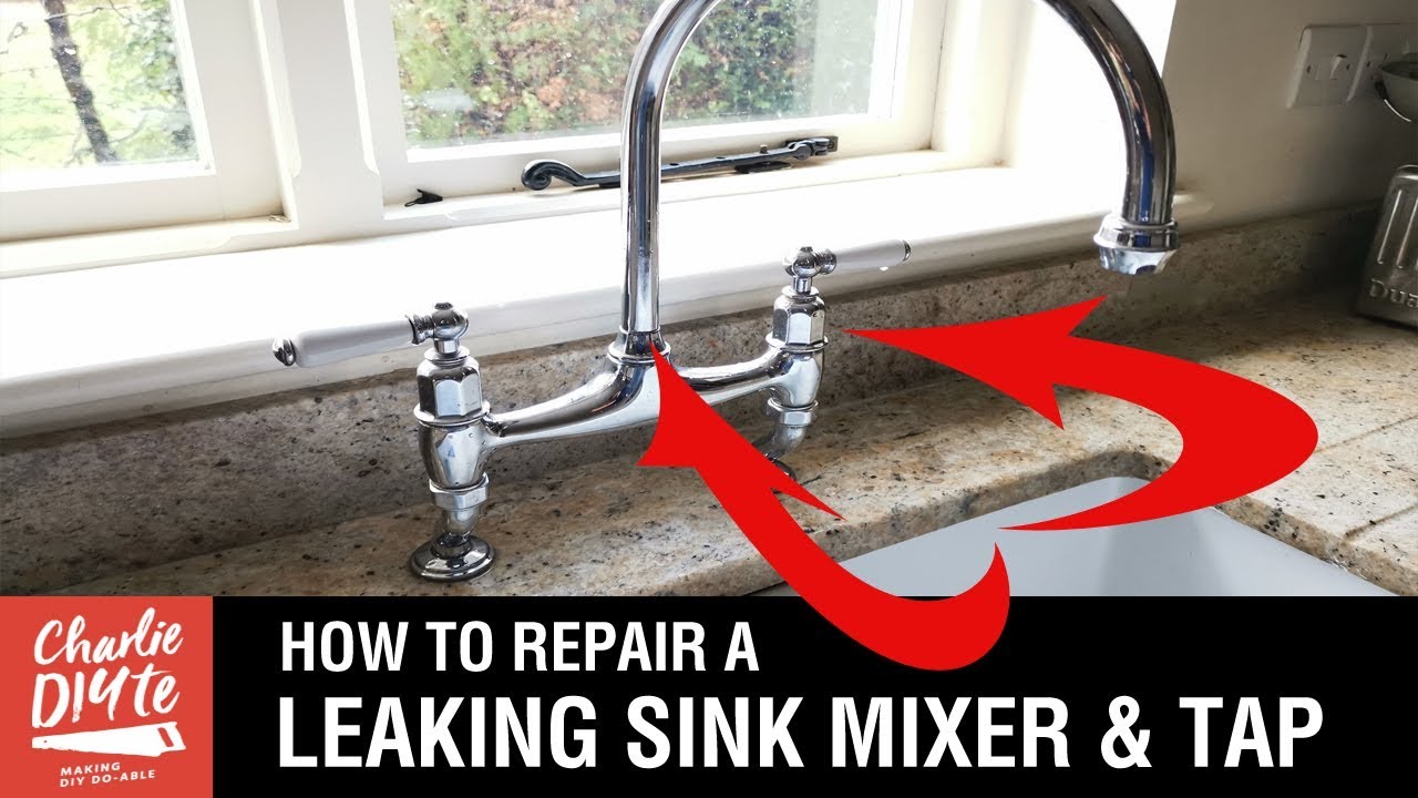 How to Repair A Kitchen Sink Mixer & Dripping Tap