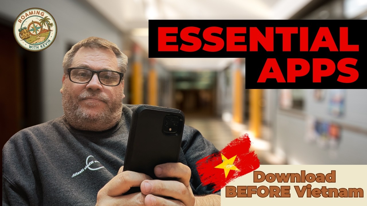 Download These Apps NOW Before Moving to Vietnam