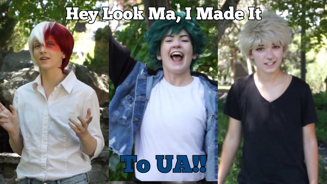 Hey Look Ma, I Made It (To UA!) -- BNHA CMV