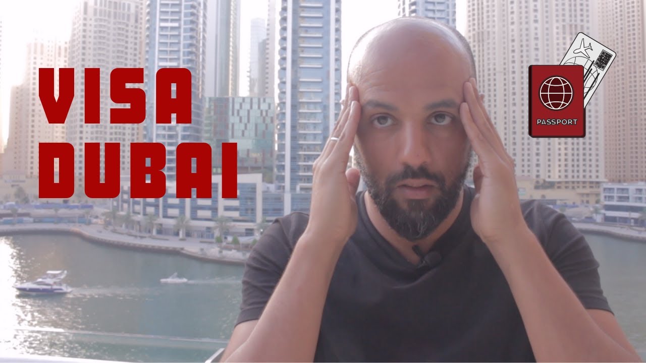 COMMENT AVOIR SON VISA POUR DUBAI