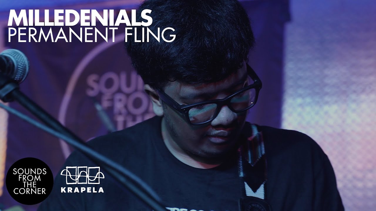 Milledenials - Permanent Fling | Sounds From The Corner Live #123