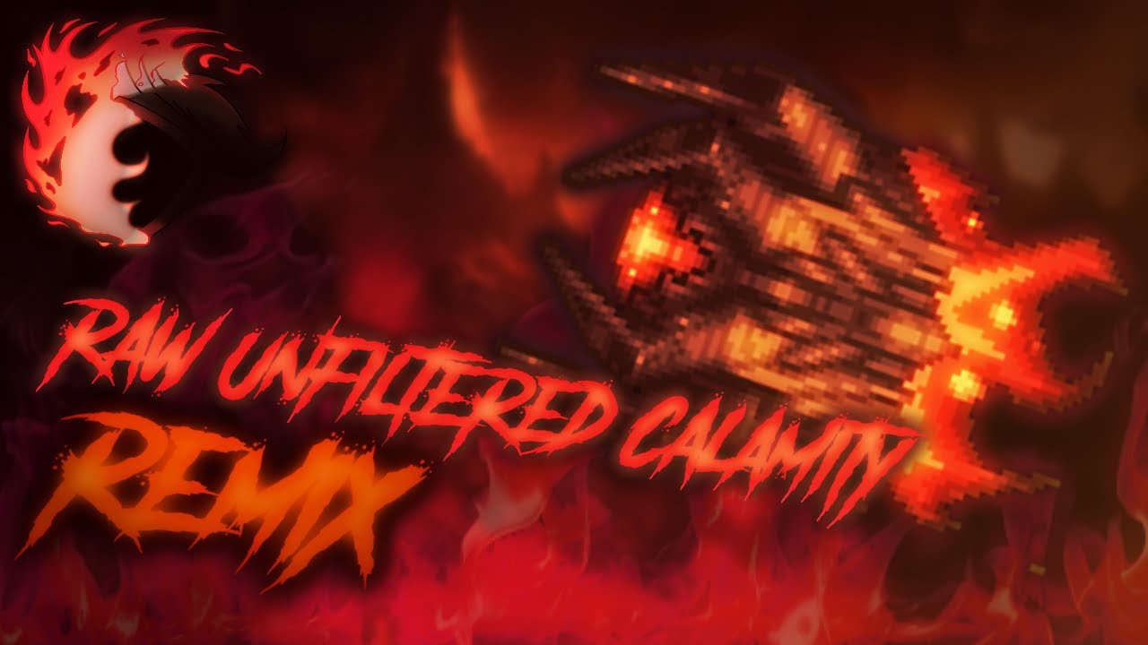 Terraria Calamity Mod Remix - 