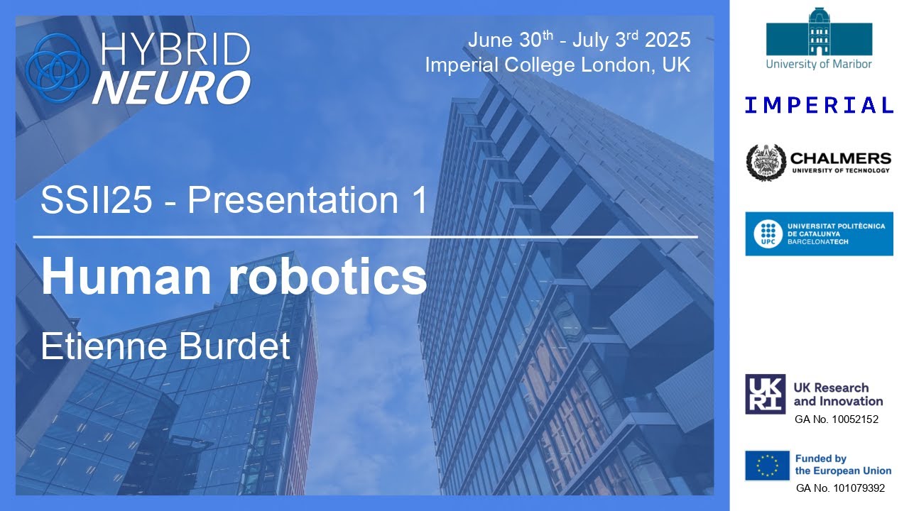 Human robotics - Etienne Burdet - SSII25 Presentation 1