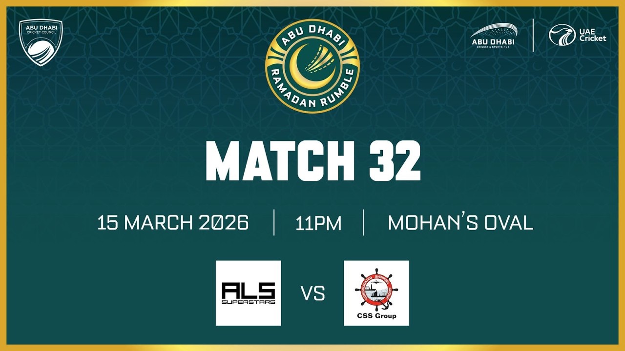 Abu Dhabi Ramadan Rumble 2026 | ALS Superstars vs CSS | Match 32