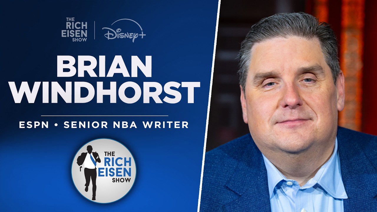 ESPN’s Brian Windhorst Talks Giannis, Harden, LeBron, NBA Tanking, More wRich Eisen | Full Interview