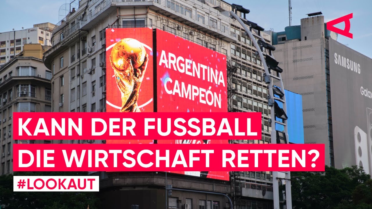 U20-Fu&szlig;ball-WM in Argentinien: Rettungsanker f&uuml;r die Wirtschaft?