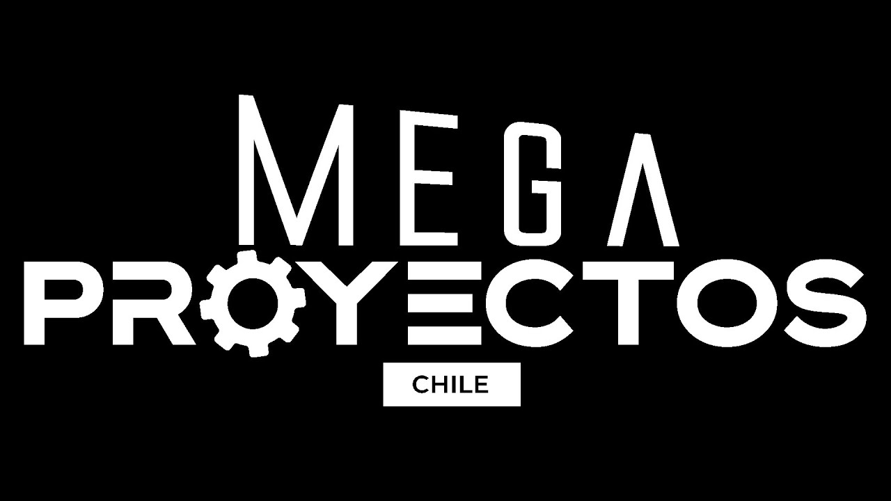 E02 Megaproyectos: Chile