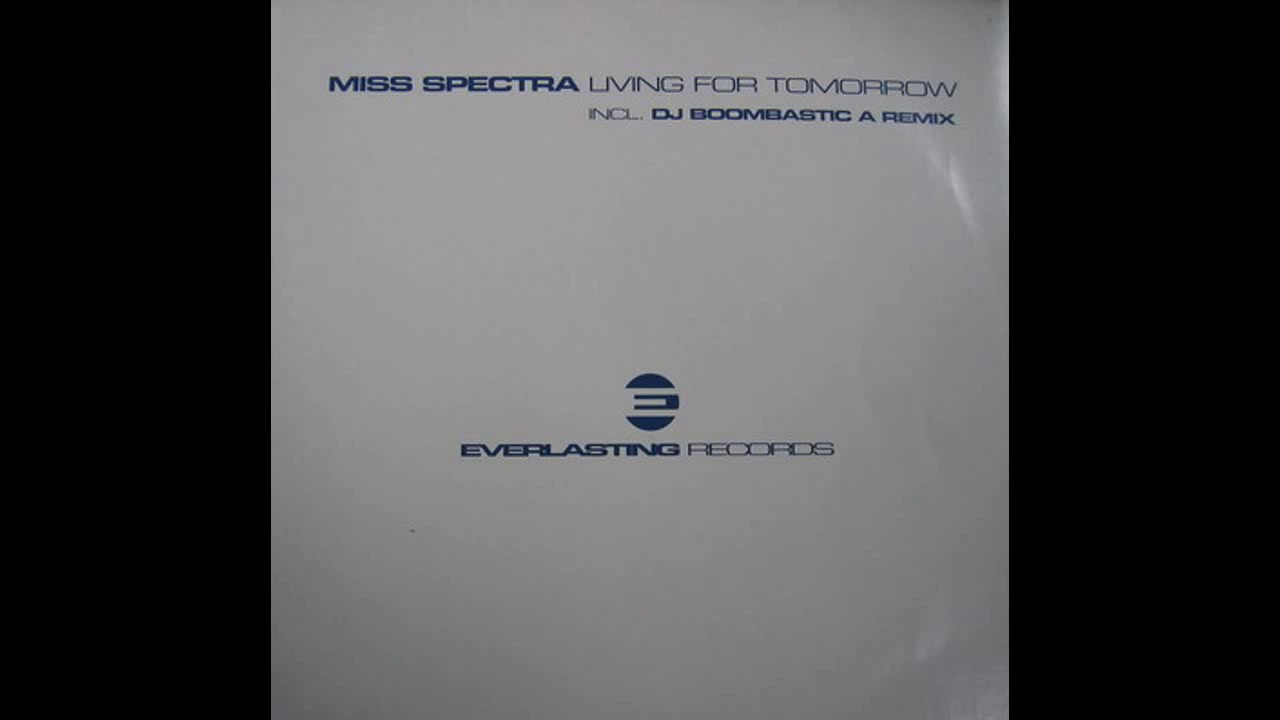 Miss Spectra - Living For Tomorrow ( Original Mix )