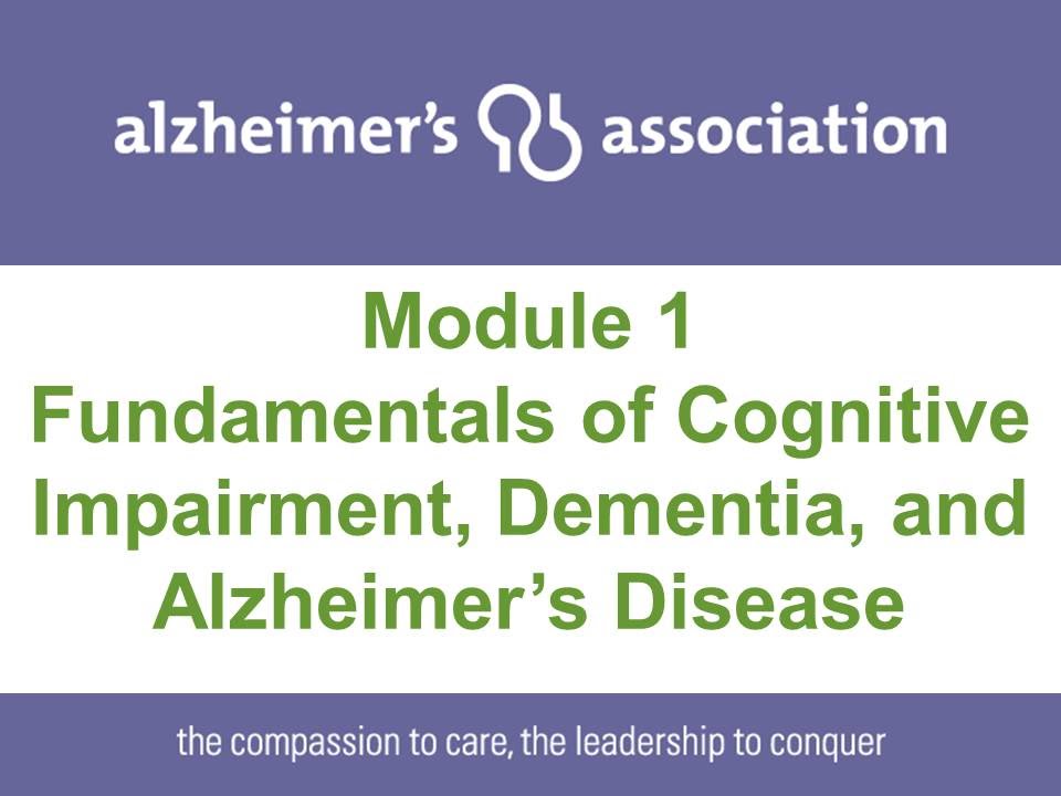 Module 1 - Dementia Training for Case Managers