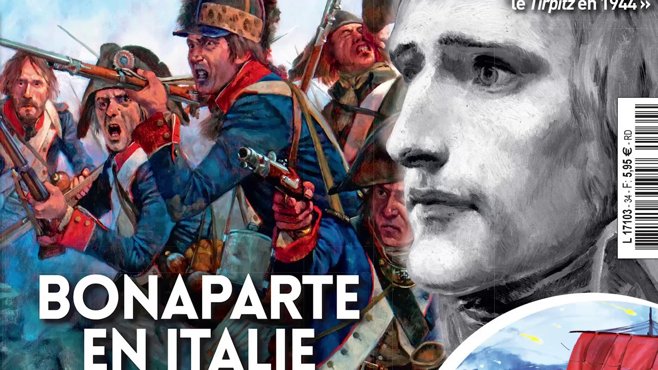 La campagne d'Italie. Guerres et histoire n°34