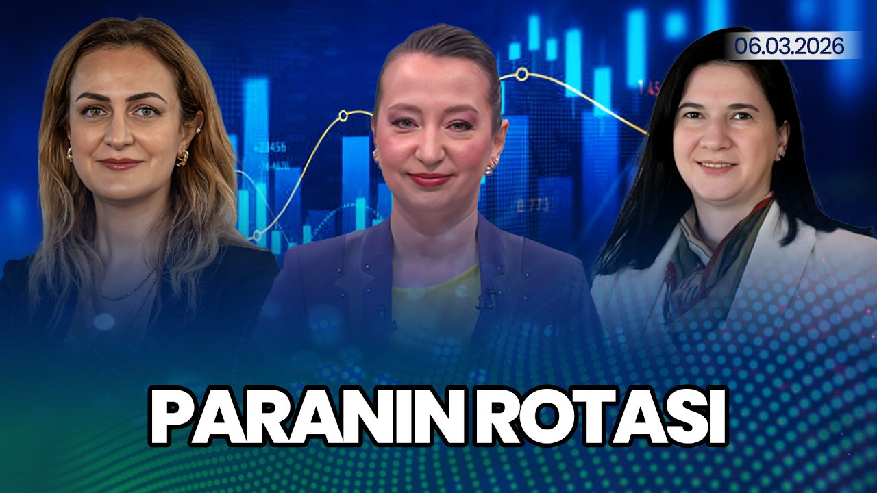 Ortadoğu'daki Yüksek Tansiyon Piyasa Fiyatlamalarına Nasıl Yansıyor? I Paranın Rotası | A Para