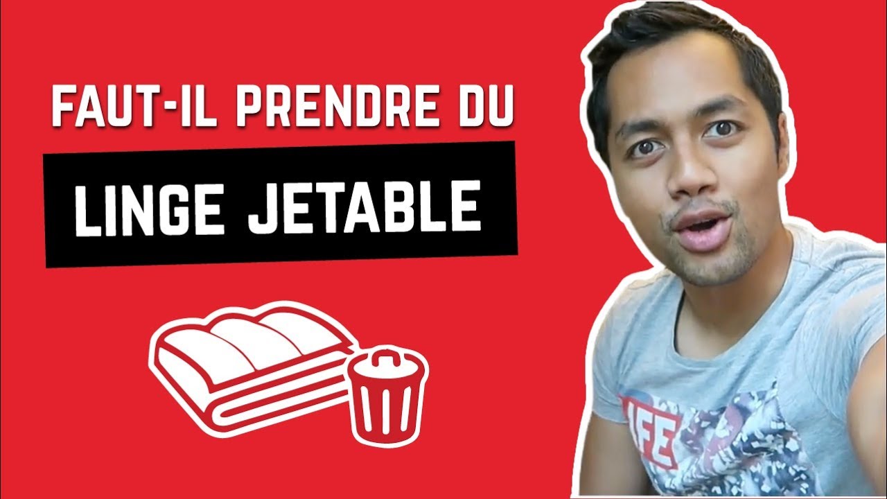 J'AI TESTÉ POUR VOUS - FAUT-IL UTILISER DU LINGE JETABLE