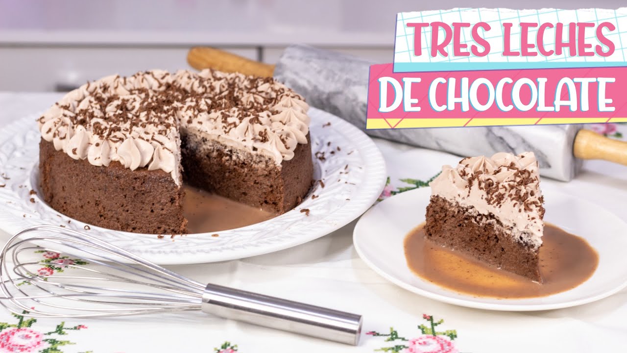 TRES LECHES DE CHOCOLATE | Aroly Carrasco