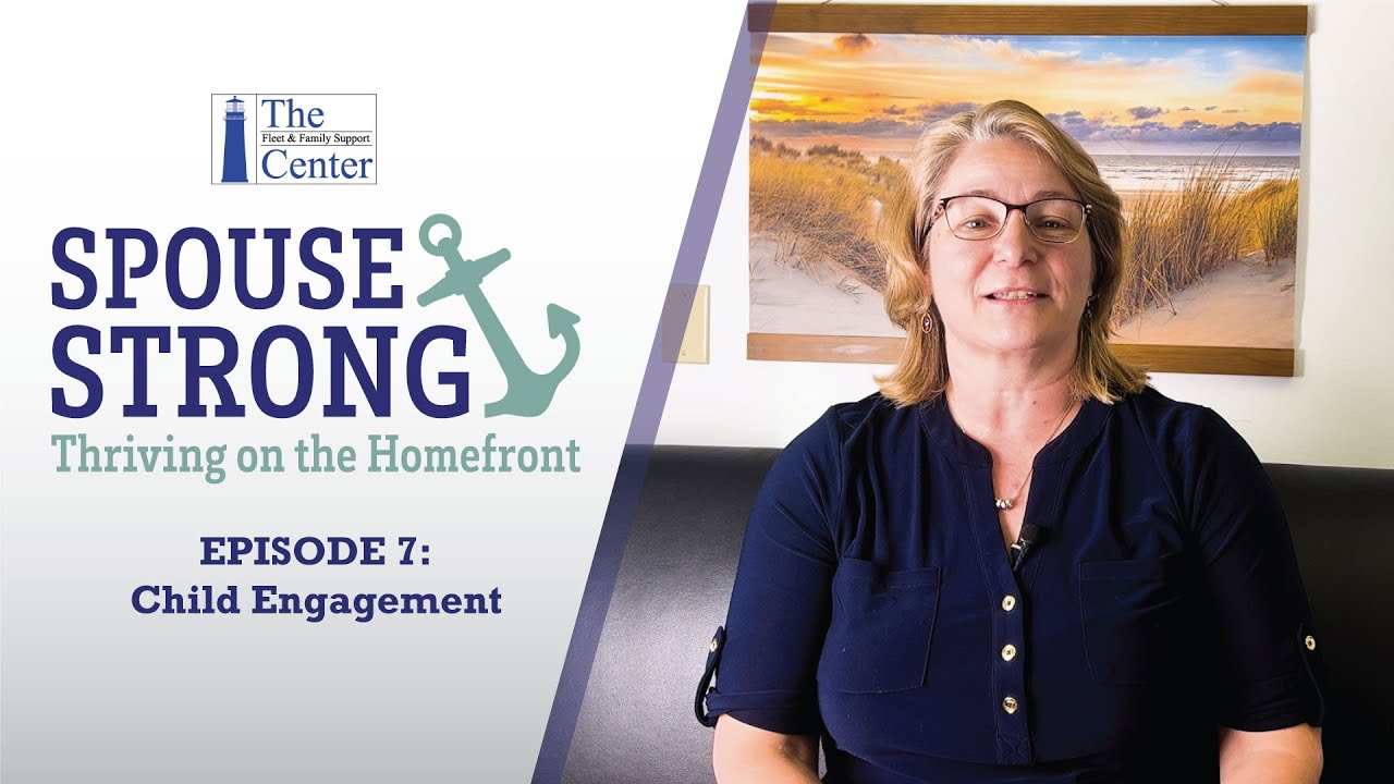 Spouse Strong, Episode 7   Child Engagement