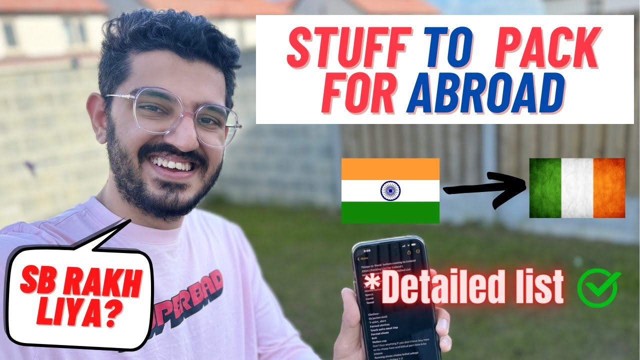 Stuff to Pack for Ireland 2024 | | Detailed Packing List for Abroad | Indians in Ireland