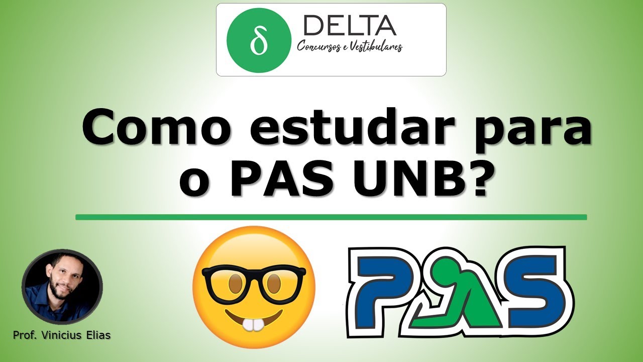 Como estudar para o PAS UNB? #PASUNB