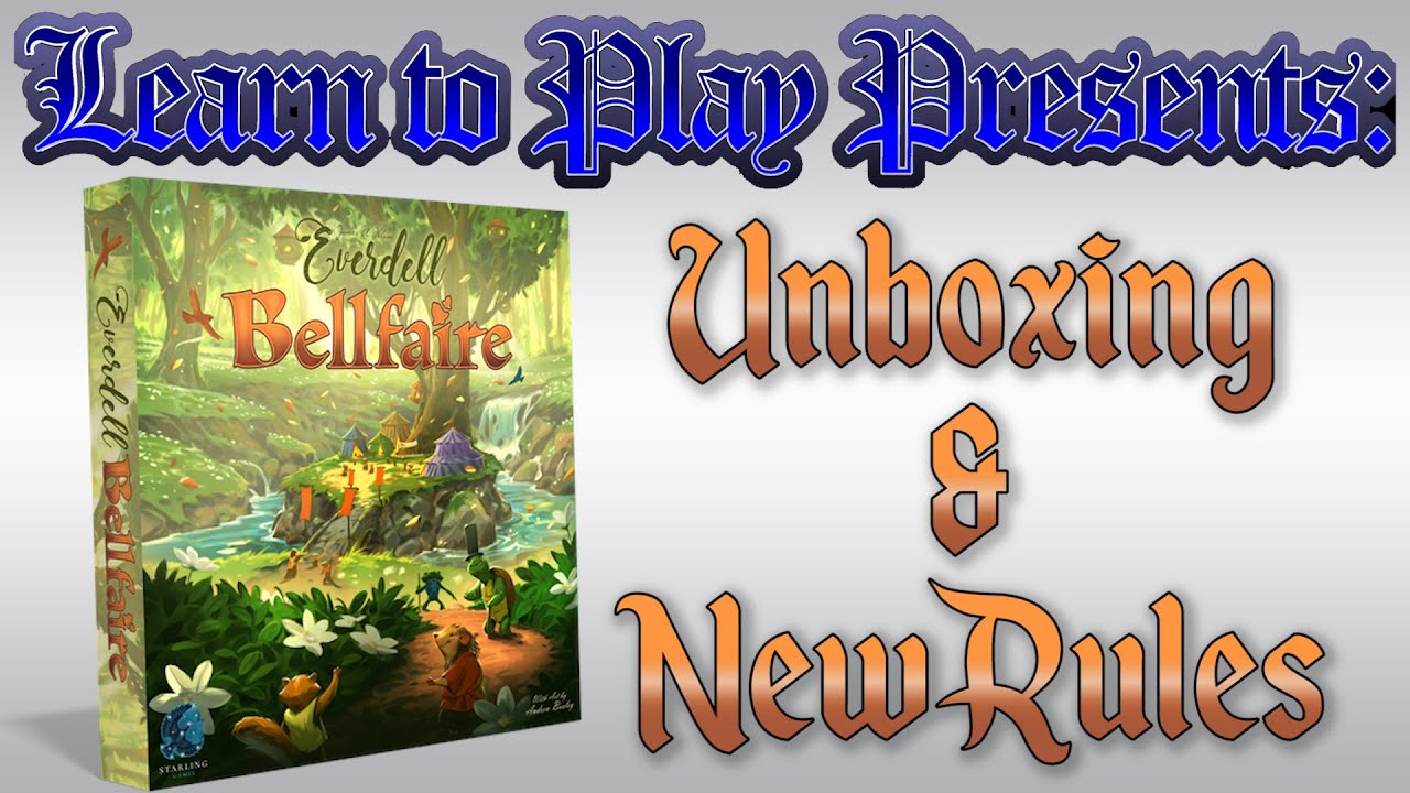Learn To Play Presents: Everdell Bellfaire Unboxing and new rules