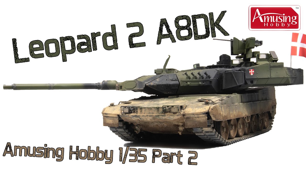 Leopard 2 A8  - Part 2 Painting - Amusing Hobby 1/35