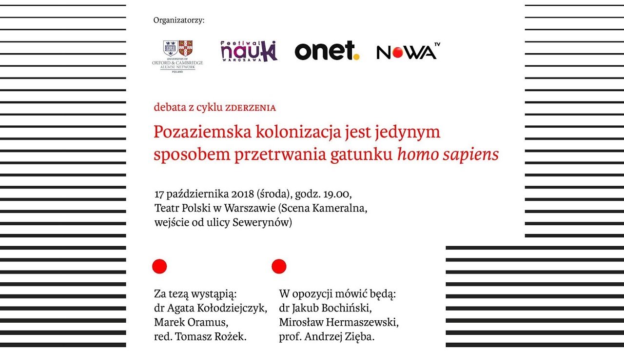 Debata Oksfordzka: POZAZIEMSKA KOLONIZACJA JEST JEDYNYM SPOSOBEM PRZETRWANIA GATUNKU HOMO SAPIENS.