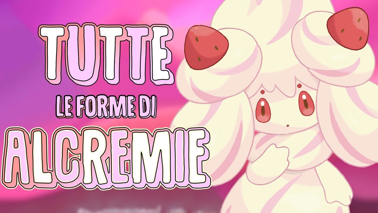 MILCERY e come avere TUTTE le FORME di ALCREMIE [Guida Pok&eacute;mon Spada & Scudo]